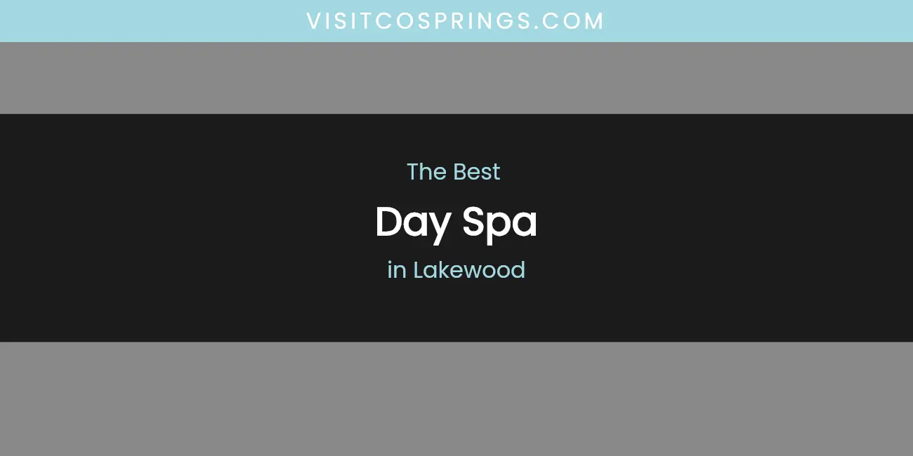 Lakewood's Best Day Spa featured